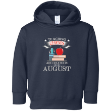 Teaching Legends are Created in August T-Shirt