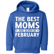 The Best Moms Are Born In February T-Shirt