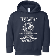 Funny I'm Not Just An Aquarius - Astrology T-Shirt