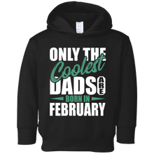 Only The Coolest Dads Are Born In February T-Shirt
