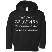 The first 70 years of childhood are always the hardest Tee