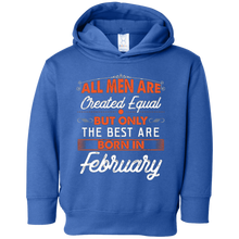 All Men Are Created Equal But The Best Are Born In February