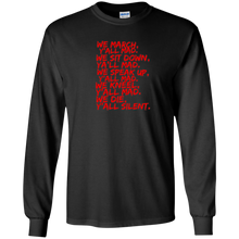 We March Ya'll Mad T-Shirt - Peaceful Protest Shirt