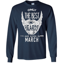 Mens Only the Best Beards Are Born in March Birthday Shirt Men