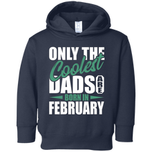Only The Coolest Dads Are Born In February T-Shirt