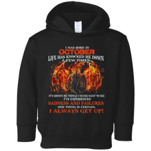 I Always get up - Born in October - T-shirt month gift