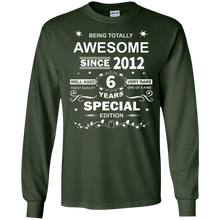 Awesome Since 2012 Special Edition 6th Birthday T-Shirt