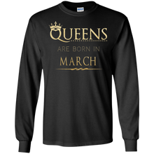 Queens Are Born In March Birthday Gift T-Shirt for Women