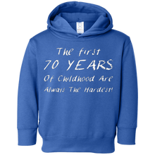 The first 70 years of childhood are always the hardest Tee
