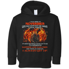 I Always get up - Born in November - T-shirt month gift