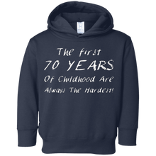 The first 70 years of childhood are always the hardest Tee