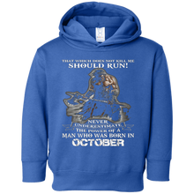 That which does not kill me - Born in October - Tshirt month