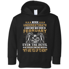 Mens Never Underestimate A Man Who Was Born In February