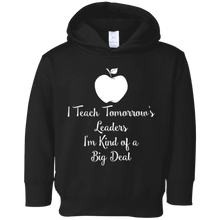 I Teach Tomorrow's Leaders I'm Kind of a Big Deal TShirts