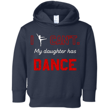 I Cant My Daughter Has Dance Shirt Moms & Dads Gifts