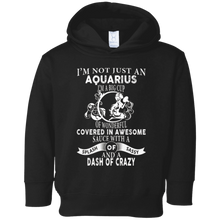Funny I'm Not Just An Aquarius - Astrology T-Shirt