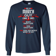 March Guy,Crazy, Sweet and Fun Birthday B Day Gift T-Shirt