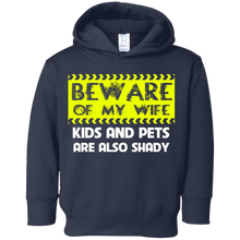 Beware of my Wife kids and pets are also shady- T-shirt gift